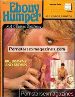 Ebony Humper No.3 magazine